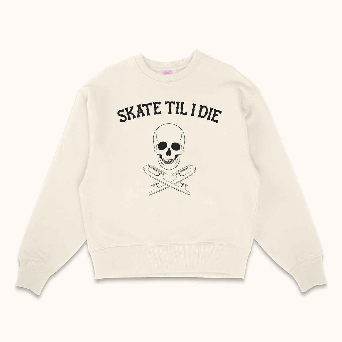 Skate Til I Die Sweatshirt