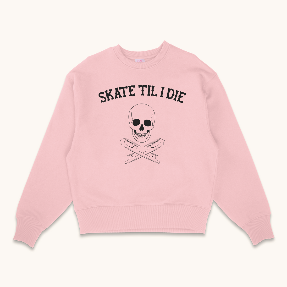 Skate Til I Die Sweatshirt