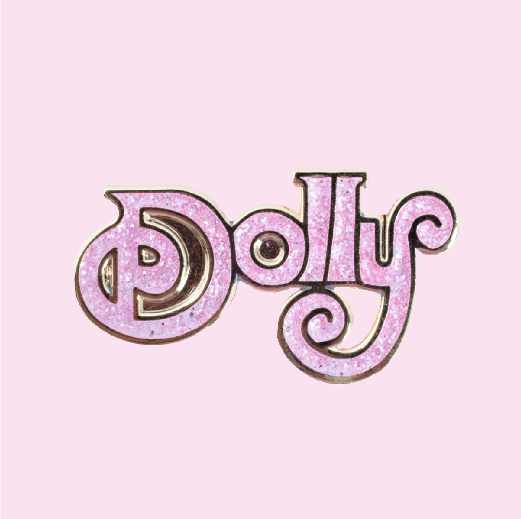 Dolly Parton Pink Pin - Abbey Eilermann